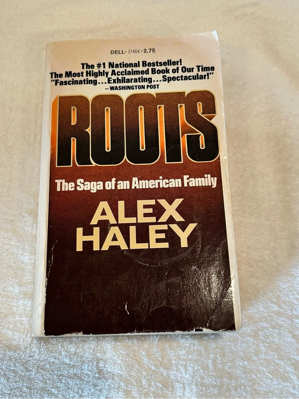 Roots: The Saga of an AmericaRoots: The Saga of an American Family by Alex Haley